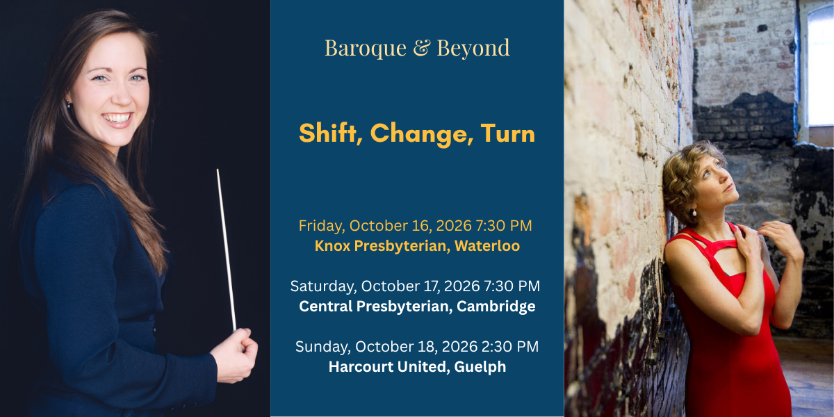 Baroque & Beyond 1: Shift, Change, Turn - Waterloo