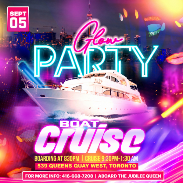 Toronto Glow Boat Party - Sept 5 - Labor Day Weekend