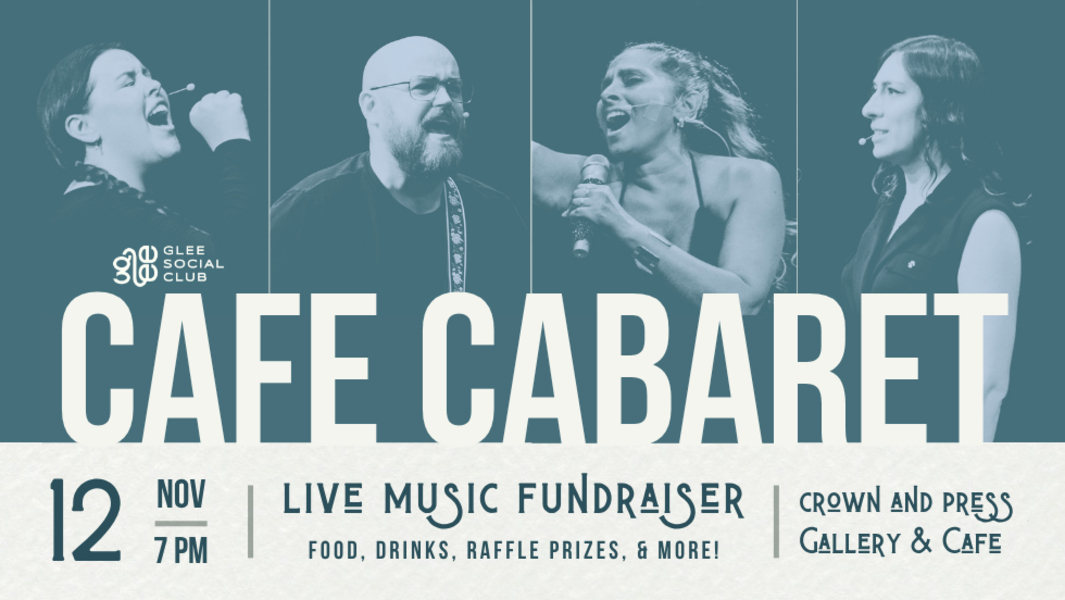 Cafe Cabaret Live Music Fundraiser for Glee Social Club