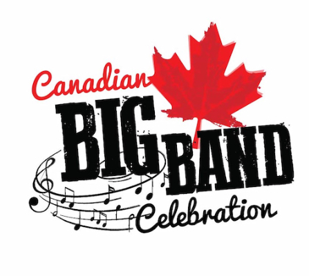 Canadian Big Band Celebration 2026 - Get your tickets now!